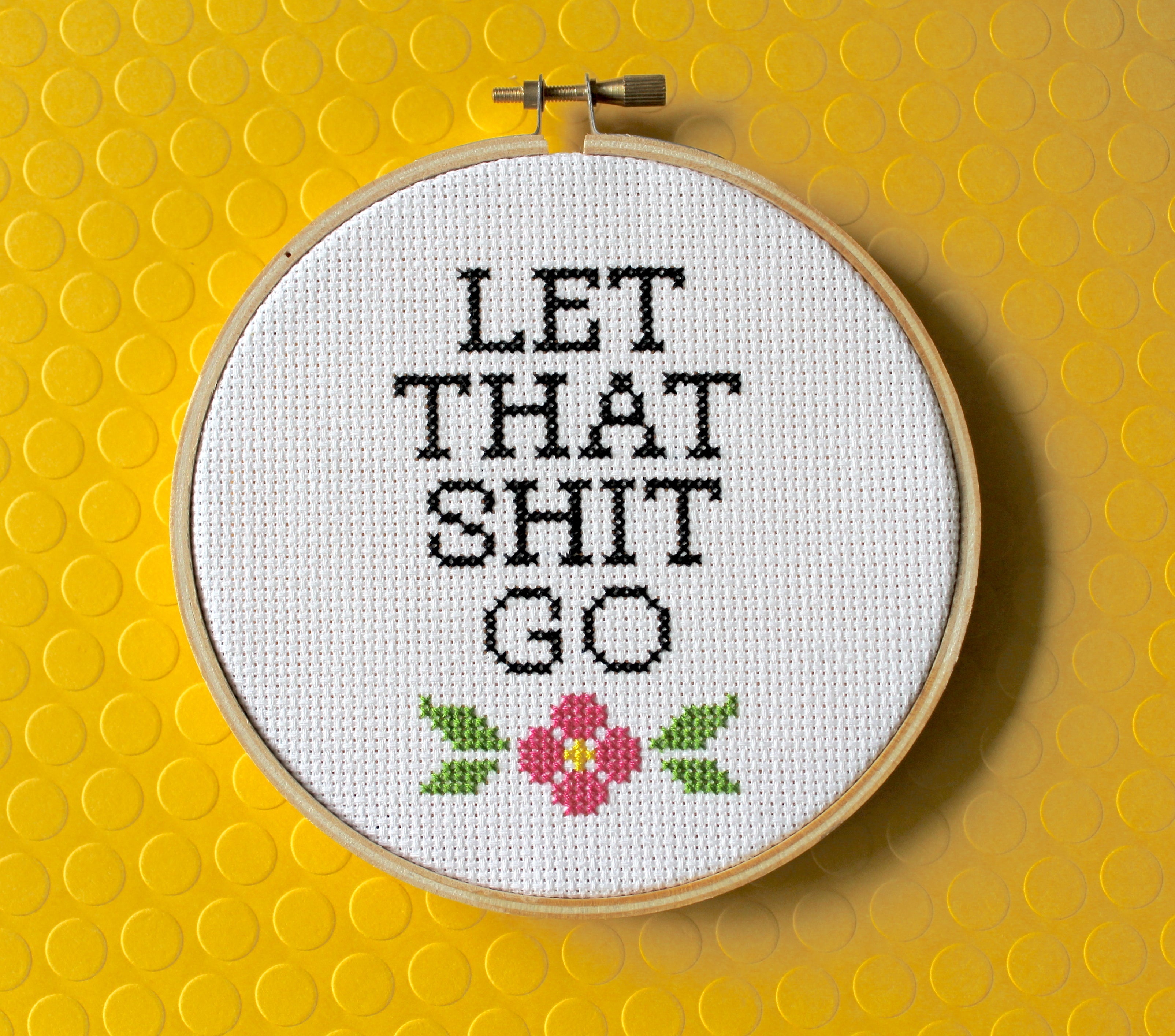 "Let That Sh*t Go" Cross Stitch Kit - Floral + Foul Series DIY