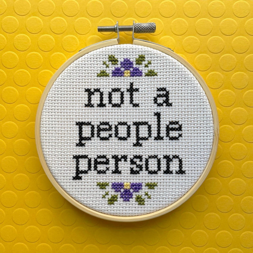 "Not a People Person" Cross Stitch Kit - Floral + Foul Series DIY