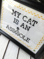 "My Cat Is An A**hole" Cross Stitch Kit - Funny Pet Lover DIY
