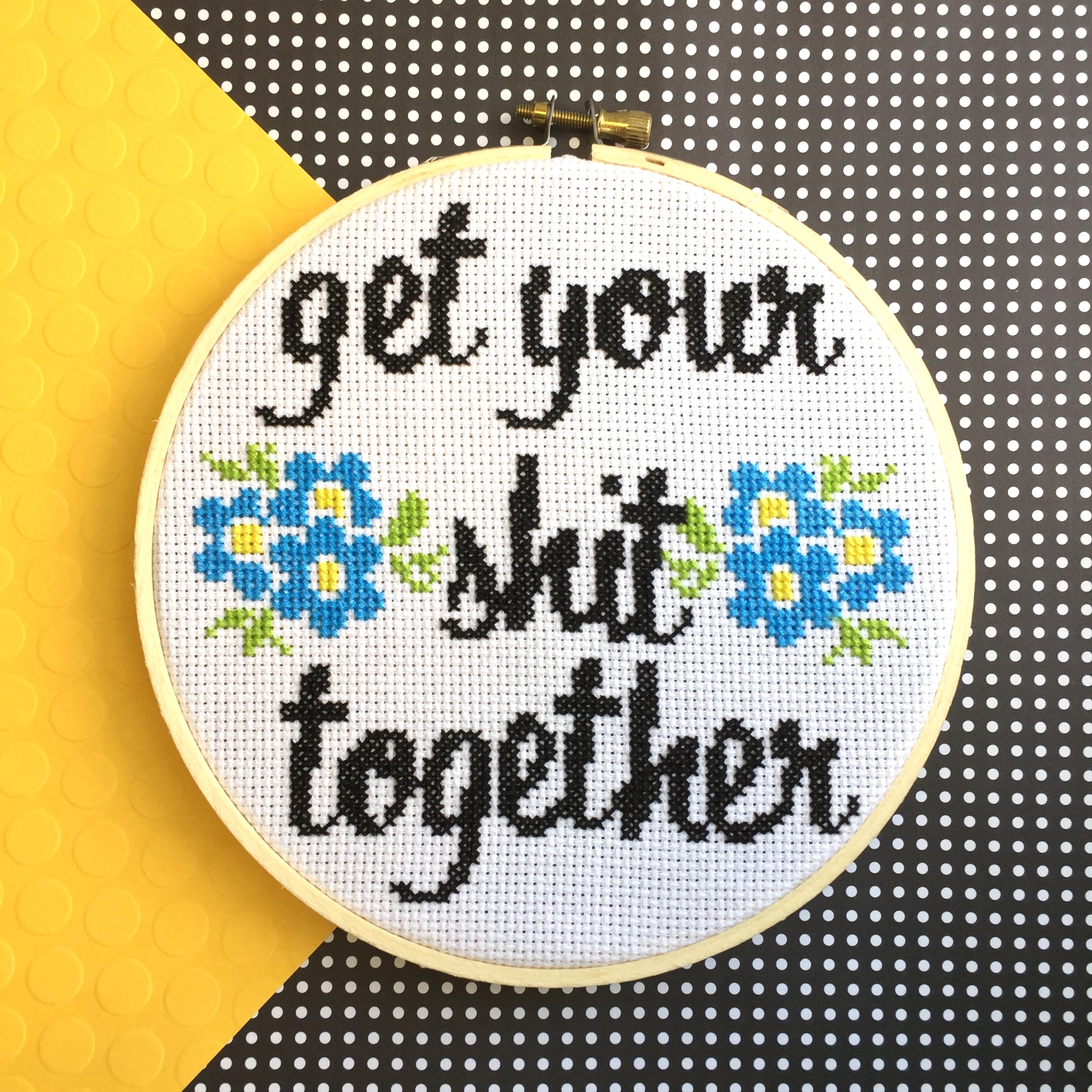 "Get Your Shit Together" Cross Stitch Kit - Floral + Foul Series DIY
