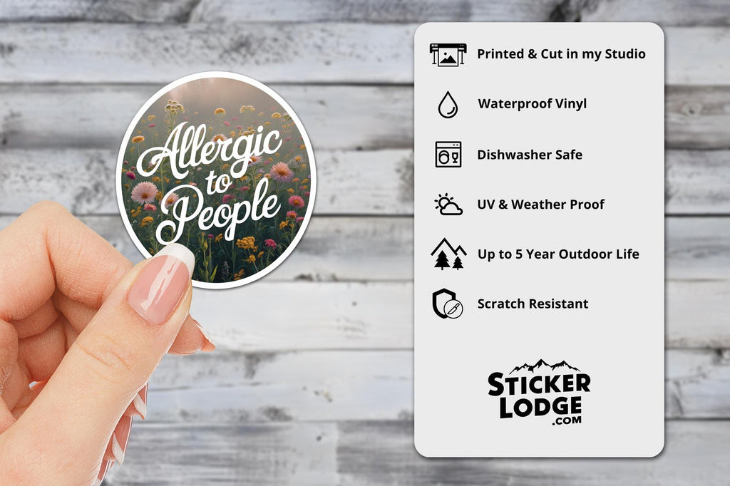 Allergic to People Vinyl Sticker