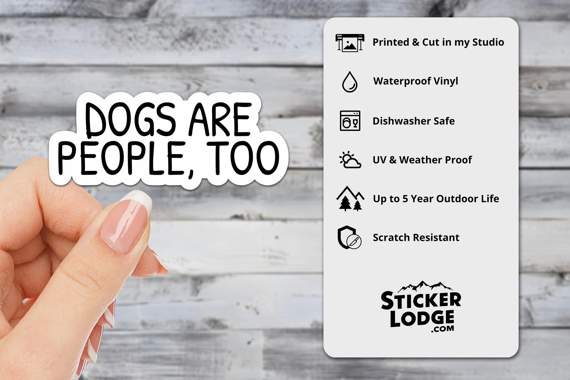 Dogs Are People Too Vinyl Sticker