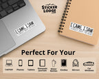 I Came, I Saw, I Forgot Why I'm Here Vinyl Sticker